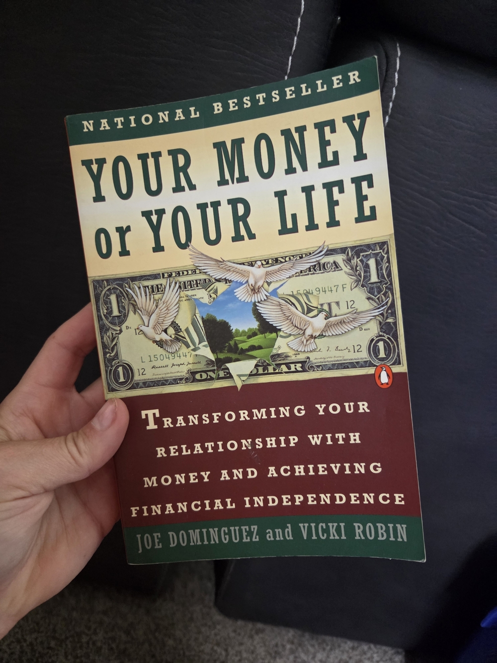 Your Money or Your Life by Joe Dominguez & Vicki Robin -